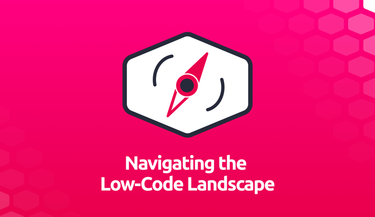 Navigating the Low-Code Landscape banner